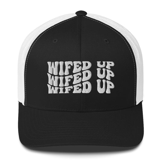 Wifed Up Trucker Hat